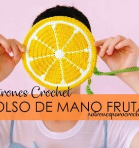 4 Bolsos de Frutas en crochet